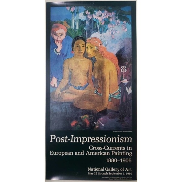 Post-Impressionism Cross-Currents European American. National Gallery Poster